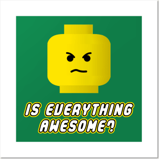 Is Everything Awesome? Posters and Art